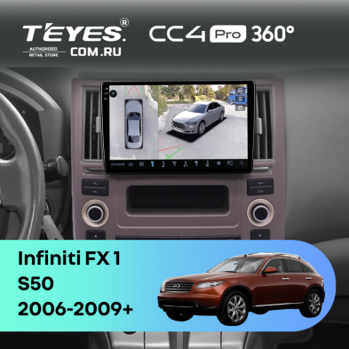Штатная магнитола Teyes CC4 Pro 360 8/128 Infiniti FX 1 (S50) (2006-2009)