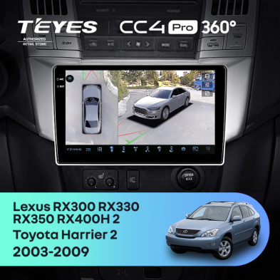 Штатная магнитола Teyes CC4 Pro 360 8/128 Lexus RX300 RX330 RX350 RX400H (2003-2009)
