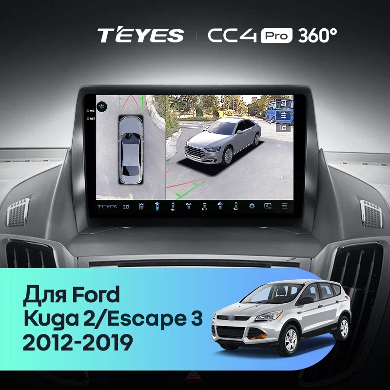 Штатная магнитола Teyes CC4 Pro 360 12/256 Ford Escape 3 (2012-2019) Тип-A